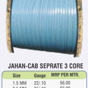 JAHAN-CAB SEPRATE 3 CORE
